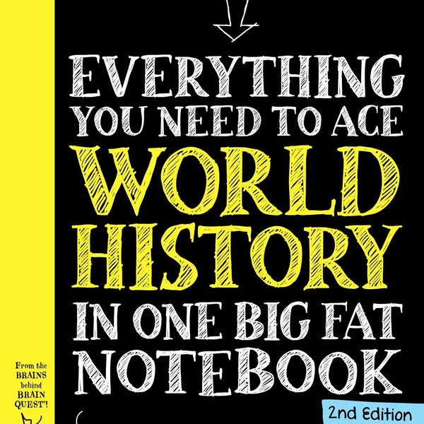 Everything You Need to Ace World History in One Big Fat Notebook, 2nd Edition - MakoStars Online Store