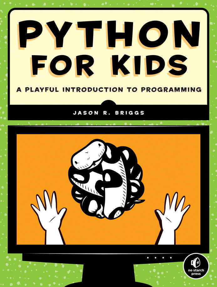 Python for Kids : A Playful Introduction To Programming - MakoStars Store | English Books and Study Materials