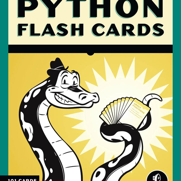 Python Flash Cards : Syntax, Concepts, and Examples