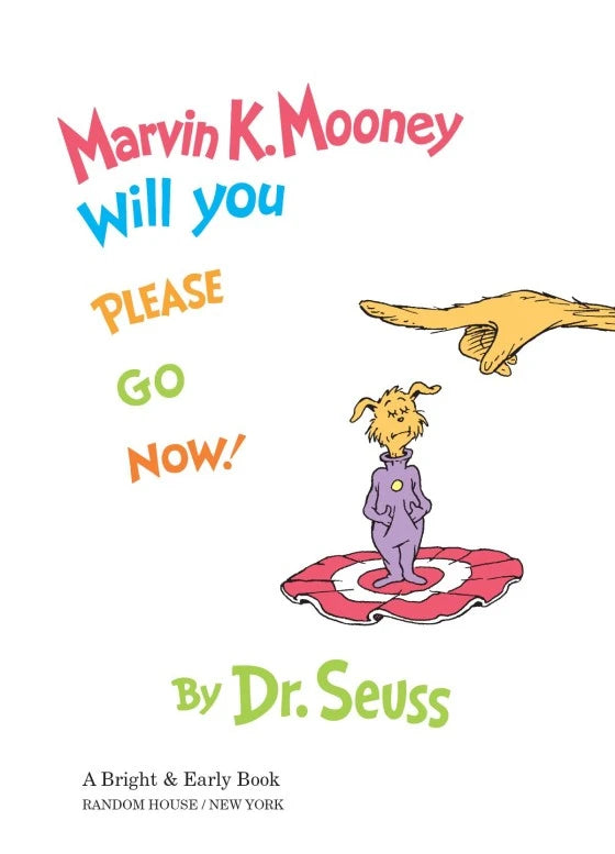 Dr. Seuss's Marvin K. Mooney Will You Please Go Now! - MakoStars Store | English Books and Study Materials