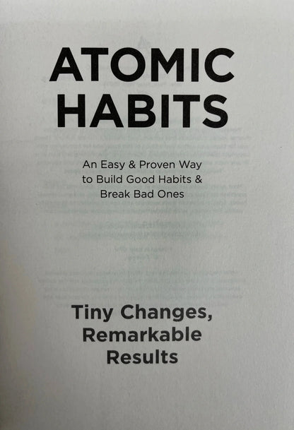 Atomic Habits An Easy & Proven Way to Build Good Habits