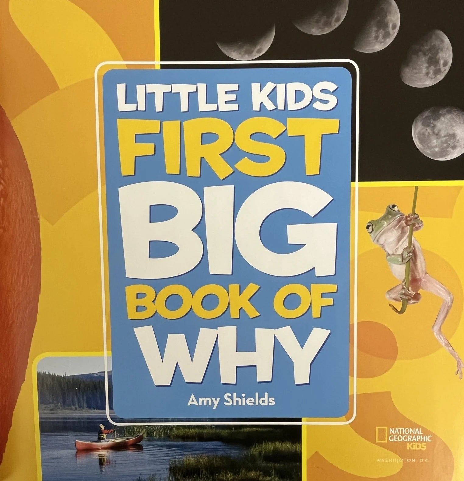 National Geographic Little Kids First Big Book of Why - MakoStars Online Store