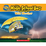 The Magic School Bus Presents: Wild Weather : A Nonfiction Companion to the Original Magic School Bus Series - MakoStars Online Store